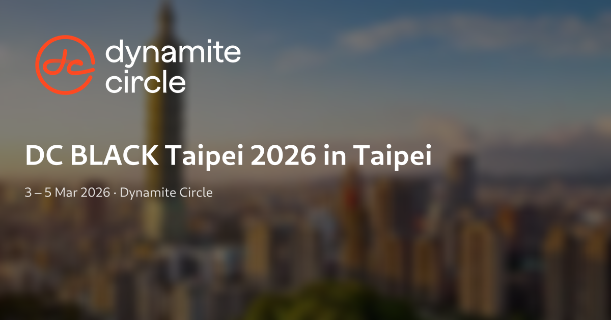 DC BLACK Taipei 2026 in Taipei — 3 – 5 Mar 2026 | Dynamite Circle